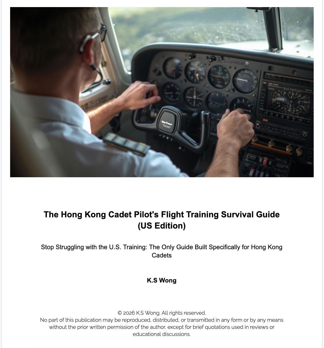 The Hong Kong Cadet Pilot's Flight Training Survival Guide (US Edition)